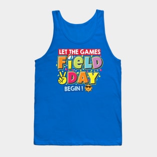 Field Day Let The Games Begin Kids Teachers Field Day 2022 Tank Top